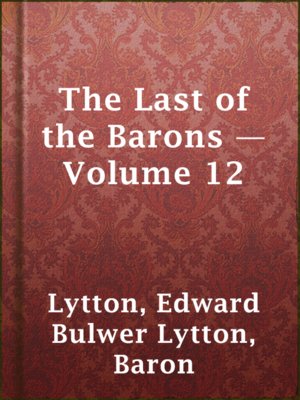 cover image of The Last of the Barons — Volume 12